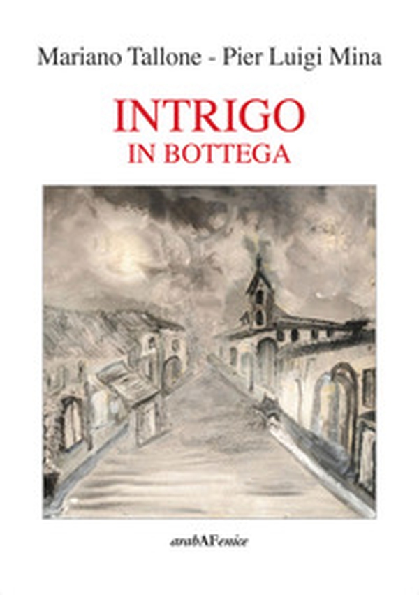 Intrigo in bottega - Librerie.coop Intrigo in bottega - Librerie.coop