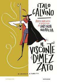 Il visconte dimezzato. Romanzo a fumetti - Librerie.coop