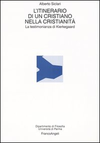 L'itinerario di un cristiano nella cristianità. La testimonianza di Kierkegaard - Librerie.coop L'itinerario di un cristiano nella cristianità. La testimonianza di Kierkegaard - Librerie.coop