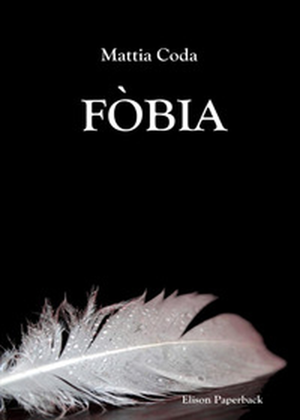 Fòbia - Librerie.coop Fòbia - Librerie.coop