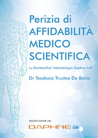 Perizia di affidabilità medico scientifica su BioMetaTest metodologia Daphne Lab - Librerie.coop