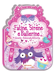Fatine, sirene e ballerine. ColorStickers - Librerie.coop