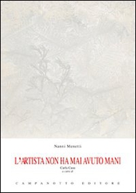 L'artista non ha mai avuto mani. Ediz. italiana, inglese, tedesca e francese - Librerie.coop