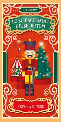 Lo schiaccianoci e il Re dei topi - Librerie.coop