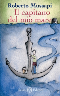 Il capitano del mio mare - Librerie.coop