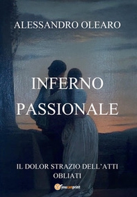 Inferno passionale - Librerie.coop