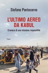 L'ultimo aereo da Kabul - Librerie.coop