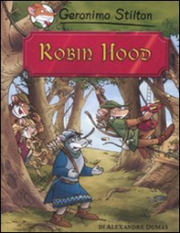 Robin Hood di Alexandre Dumas - Librerie.coop Robin Hood di Alexandre Dumas - Librerie.coop