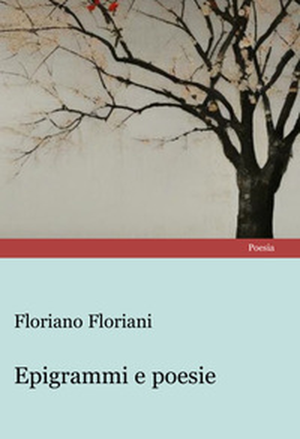 Epigrammi e poesie - Librerie.coop Epigrammi e poesie - Librerie.coop