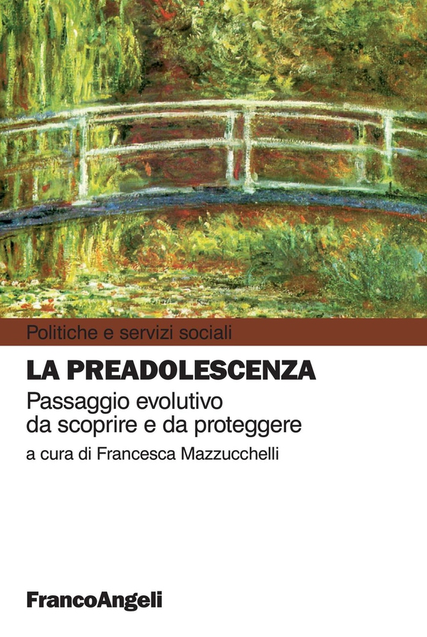 La preadolescenza. Passaggio evolutivo da scoprire e da proteggere - Librerie.coop La preadolescenza. Passaggio evolutivo da scoprire e da proteggere - Librerie.coop