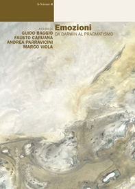 Emozioni. Da Darwin al pragmatismo - Librerie.coop Emozioni. Da Darwin al pragmatismo - Librerie.coop