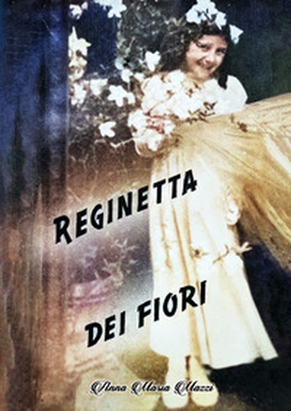 La reginetta dei fiori - Librerie.coop La reginetta dei fiori - Librerie.coop
