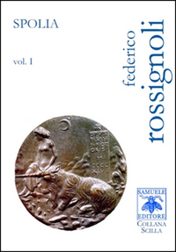 Spolia - Vol. 1 - Librerie.coop Spolia - Vol. 1 - Librerie.coop