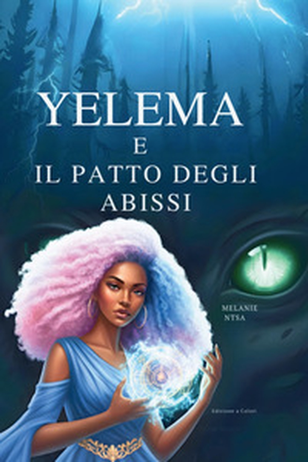 Yelema e il patto degli abissi. Sotto l'influenza della sirena - Librerie.coop Yelema e il patto degli abissi. Sotto l'influenza della sirena - Librerie.coop