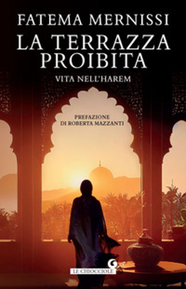 La terrazza proibita. Vita nell'harem - Librerie.coop La terrazza proibita. Vita nell'harem - Librerie.coop