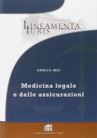 Medicina legale e delle assicurazioni - Librerie.coop