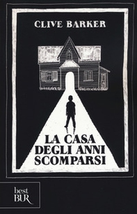 La casa degli anni scomparsi - Librerie.coop