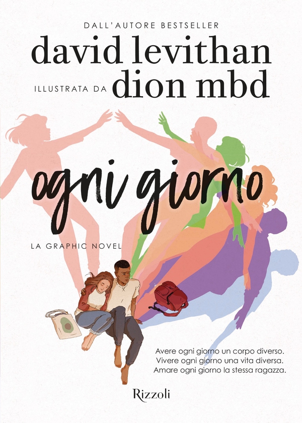 Ogni giorno. La graphic novel - Librerie.coop Ogni giorno. La graphic novel - Librerie.coop