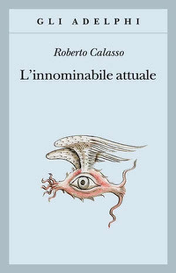 L'innominabile attuale - Librerie.coop L'innominabile attuale - Librerie.coop