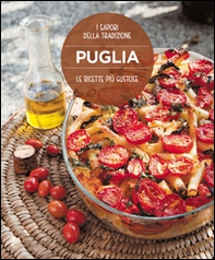 Le ricette più gustose della Puglia - Librerie.coop
