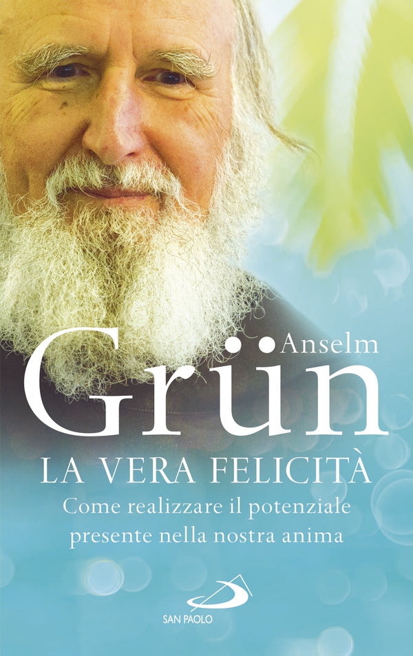 La vera felicità - Librerie.coop La vera felicità - Librerie.coop
