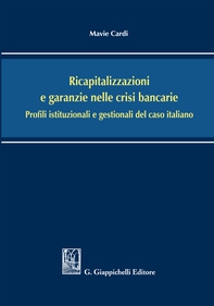 Ricapitalizzazioni e garanzie nelle crisi bancarie - Librerie.coop