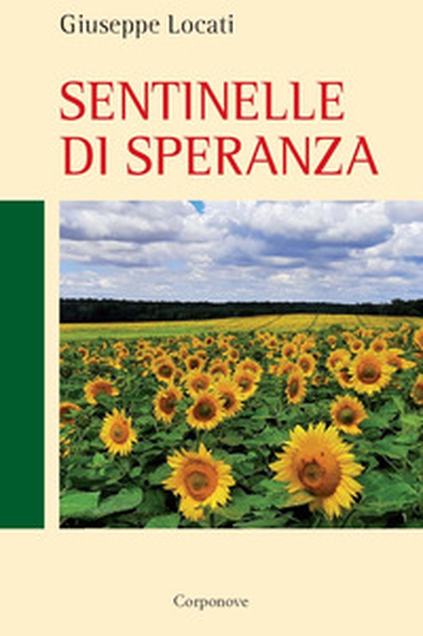 Sentinelle di speranza - Librerie.coop Sentinelle di speranza - Librerie.coop