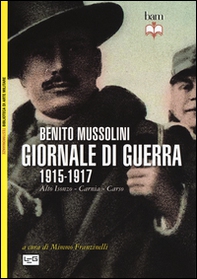 Giornale di guerra. 1915-1917 - Librerie.coop