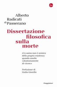 Dissertazione filosofica sulla morte - Librerie.coop Dissertazione filosofica sulla morte - Librerie.coop