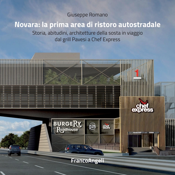 Novara: la prima area di ristoro autostradale - Librerie.coop Novara: la prima area di ristoro autostradale - Librerie.coop