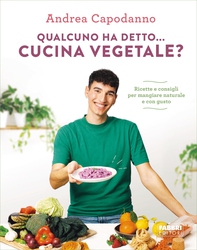 Qualcuno ha detto... cucina vegetale? - Librerie.coop