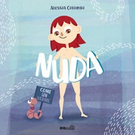 Nuda come un verme - Librerie.coop