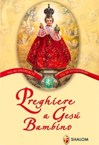 Preghiere a Gesù Bambino - Librerie.coop