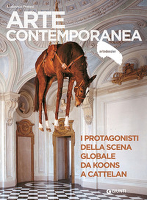 Arte contemporanea. I protagonisti della scena globale da Koons a Cattelan - Librerie.coop Arte contemporanea. I protagonisti della scena globale da Koons a Cattelan - Librerie.coop