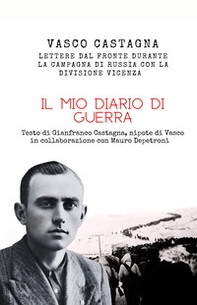Il mio diario di guerra - Librerie.coop