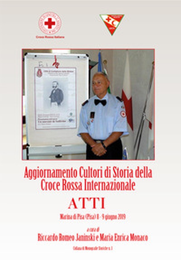 Aggiornamento Cultori di Storia della Croce Rossa Internazionale. Atti - Librerie.coop Aggiornamento Cultori di Storia della Croce Rossa Internazionale. Atti - Librerie.coop