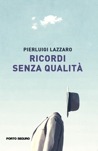 Ricordi senza qualità - Librerie.coop