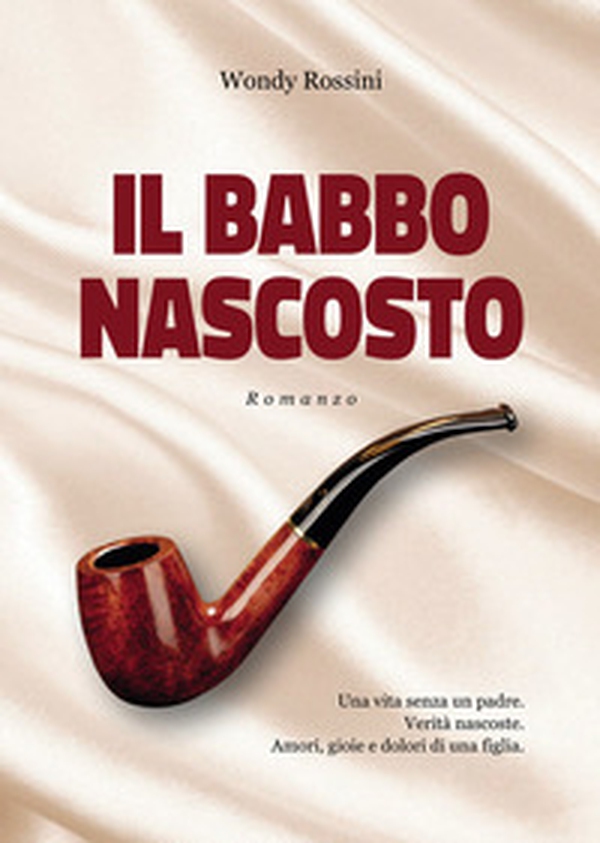 Il babbo nascosto - Librerie.coop Il babbo nascosto - Librerie.coop
