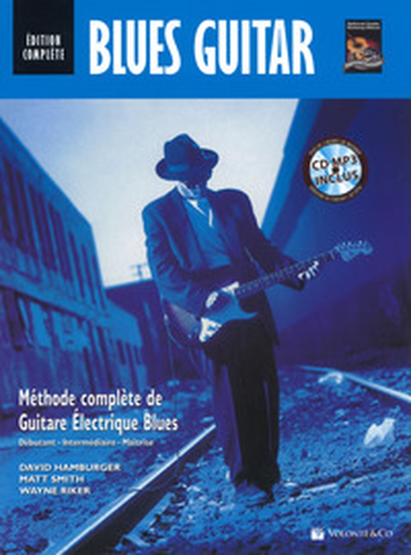 Blues guitar. Méthode complète de guitare Électrique blues - Librerie.coop Blues guitar. Méthode complète de guitare Électrique blues - Librerie.coop
