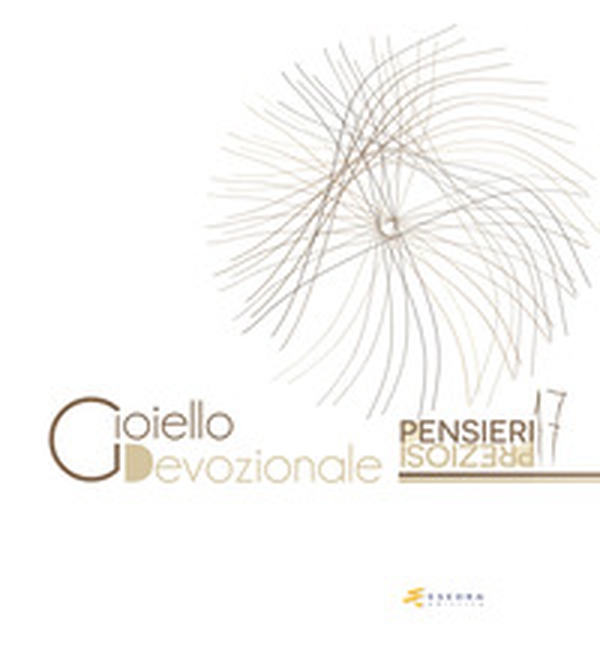 Gioiello devozionale. Pensieri preziosi. Ediz. italiana e inglese - Librerie.coop Gioiello devozionale. Pensieri preziosi. Ediz. italiana e inglese - Librerie.coop