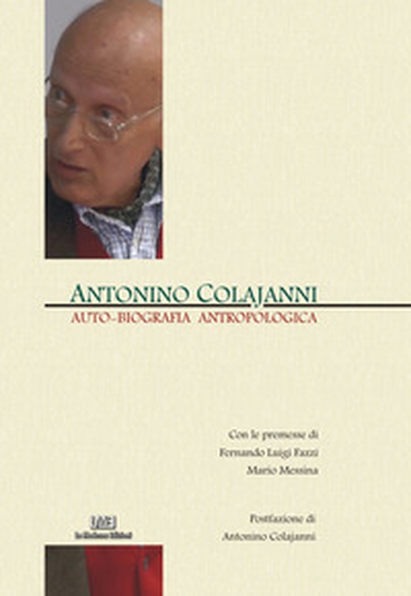 Auto-biografia antropologica - Librerie.coop Auto-biografia antropologica - Librerie.coop