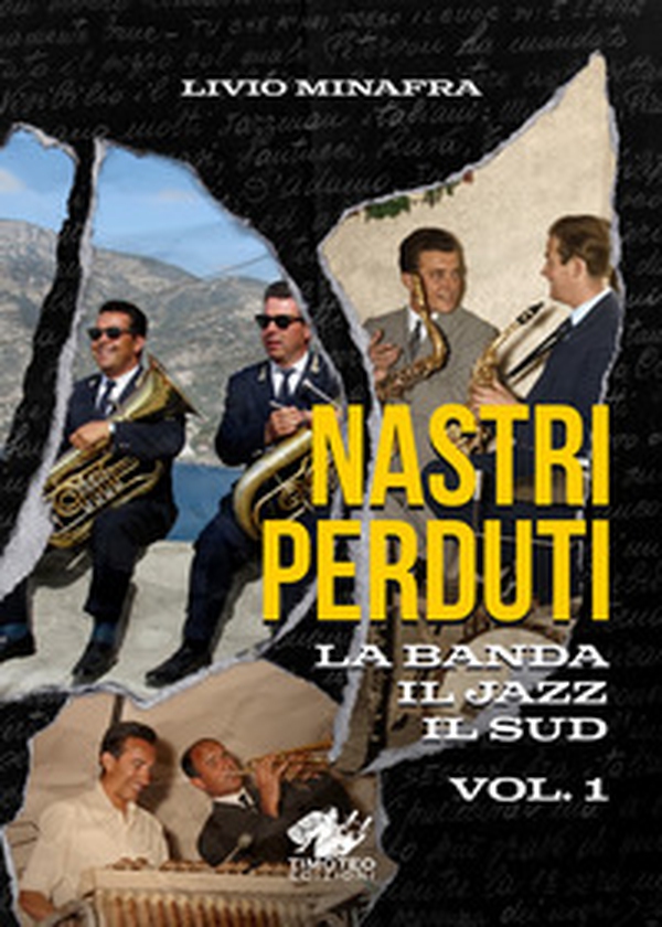 Nastri perduti - Vol. 1 - Librerie.coop