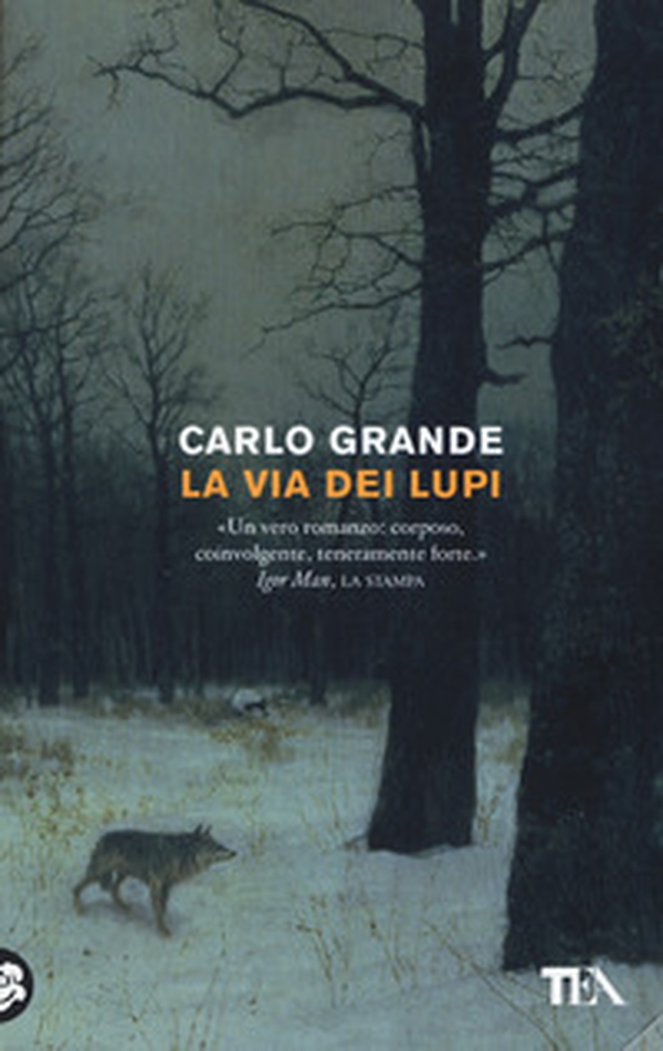 La via dei lupi. Storia di una ribellione nel Medioevo romantico e crudele - Librerie.coop La via dei lupi. Storia di una ribellione nel Medioevo romantico e crudele - Librerie.coop