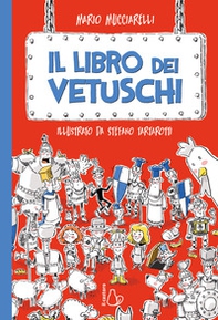 Il libro dei vetuschi - Librerie.coop