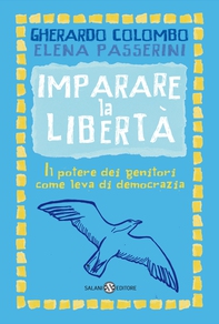 Imparare la libertà - Librerie.coop Imparare la libertà - Librerie.coop