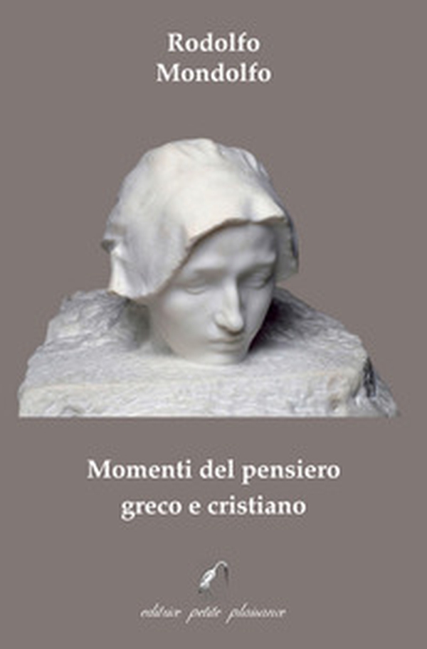 Momenti del pensiero greco e cristiano - Librerie.coop