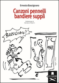 Canzoni pennelli bandiere supplì - Librerie.coop