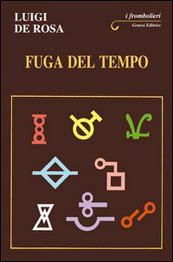 Fuga del tempo - Librerie.coop Fuga del tempo - Librerie.coop