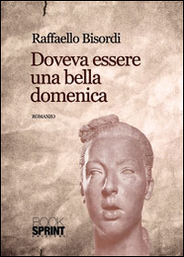 Doveva essere una bella domenica - Librerie.coop Doveva essere una bella domenica - Librerie.coop