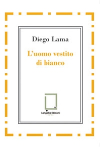 L'uomo vestito di bianco - Librerie.coop